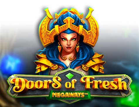 Jogar Doors Of Fresh Megaways No Modo Demo