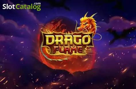 Jogar Drago Flame No Modo Demo