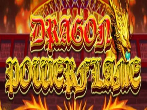 Jogar Dragon Powerflame No Modo Demo