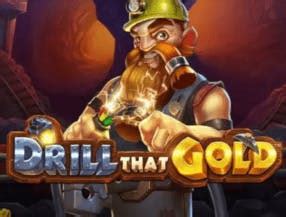 Jogar Drill That Gold No Modo Demo