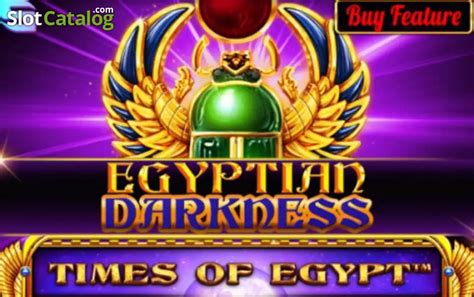 Jogar Egyptian Darkness Times Of Egypt Com Dinheiro Real