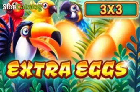 Jogar Extra Eggs No Modo Demo