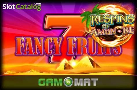 Jogar Fancy Fruits Respins Of Amun Re No Modo Demo