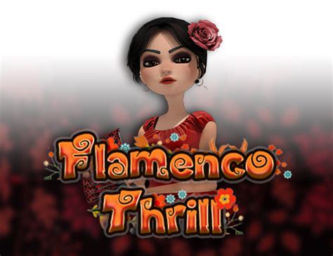 Jogar Flamenco Thrill No Modo Demo