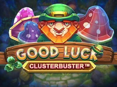 Jogar Good Luck Clusterbuster No Modo Demo