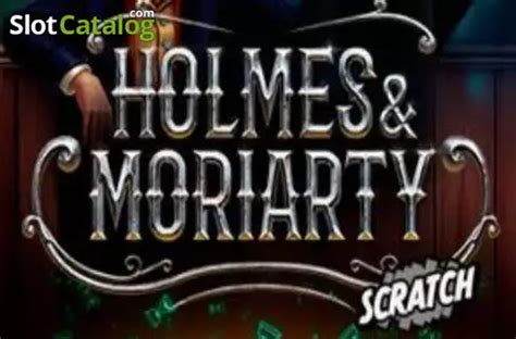 Jogar Holmes And Moriarty Scratch Com Dinheiro Real