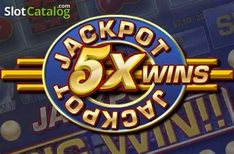 Jogar Jackpot 5x Wins Com Dinheiro Real