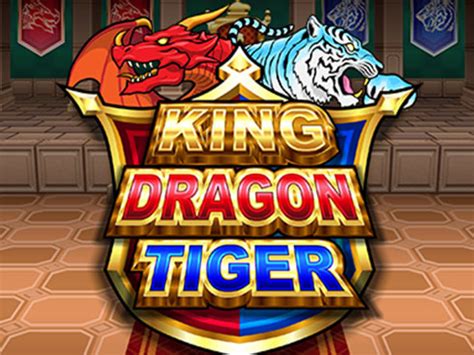 Jogar King Dragon Tiger No Modo Demo