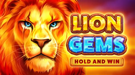 Jogar Lion Gems Hold And Win Com Dinheiro Real