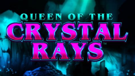 Jogar Queen Of The Crystal Rays No Modo Demo