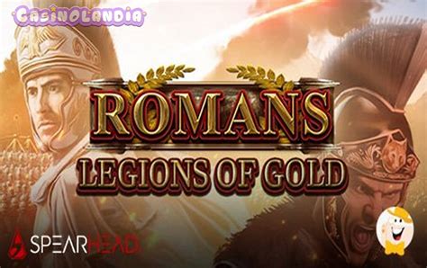 Jogar Romans Legion Of Gold Com Dinheiro Real