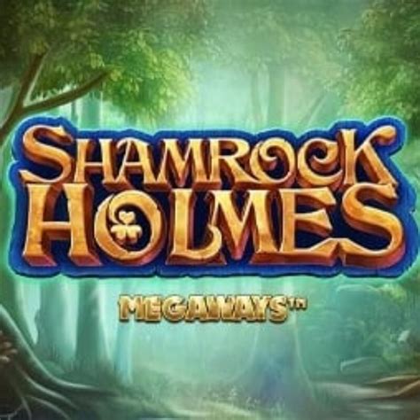 Jogar Shamrock Holmes Megaways Com Dinheiro Real