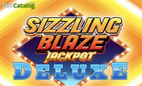 Jogar Sizzling Blaze Jackpot Deluxe No Modo Demo