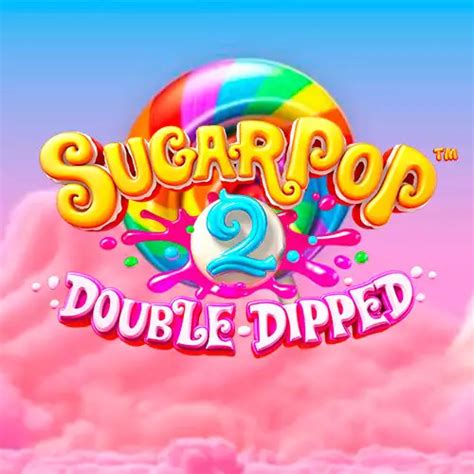 Jogar Sugar Pop 2 Double Dipped No Modo Demo