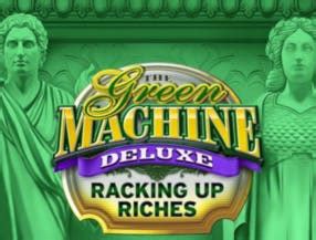 Jogar The Green Machine Deluxe Racking Up Riches No Modo Demo