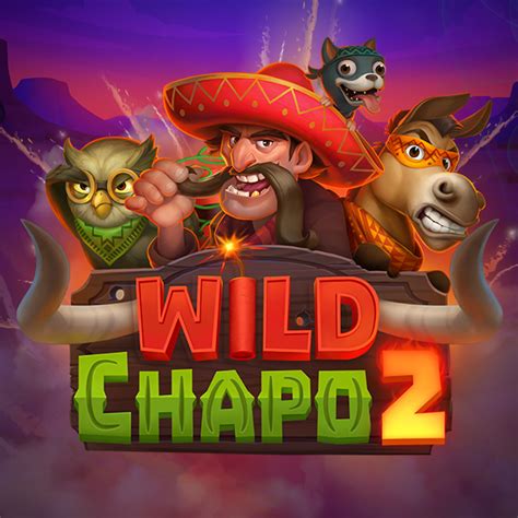 Jogar Wild Chapo 2 No Modo Demo