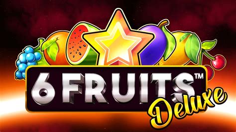 Jogue 6 Fruits Deluxe Online