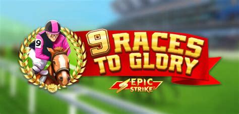 Jogue 9 Races To Glory Online