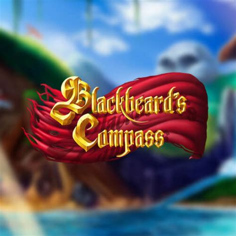 Jogue Blackbeard S Compass Online