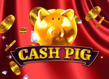 Jogue Cash Pig Online