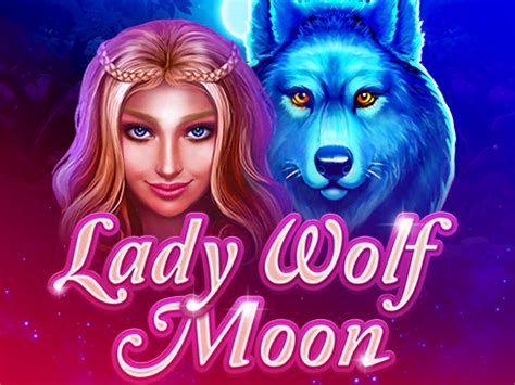 Jogue Lady Wolf Moon Online