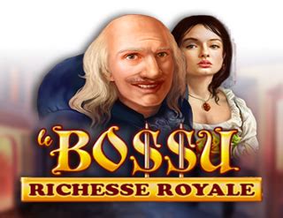 Jogue Le Bossu Richesse Royale Online