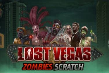 Jogue Lost Vegas Zombies Scratch Online