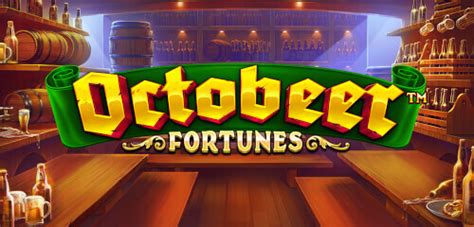 Jogue Octobeer Fortunes Online