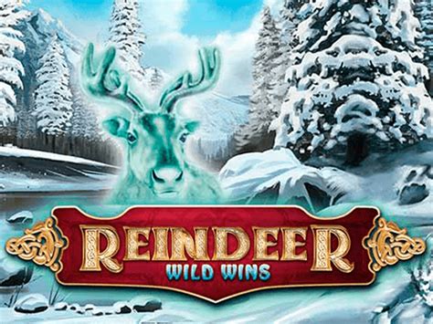 Jogue Reindeer Wild Wins Online