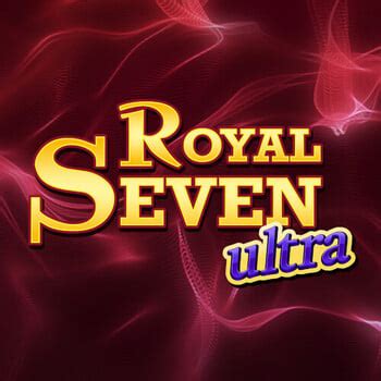 Jogue Royal Seven Ultra Online