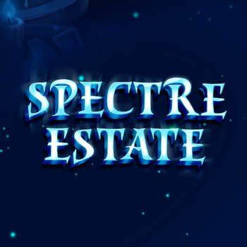Jogue Spectre Estate Online