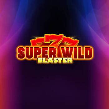 Jogue Super Wild Blaster Online