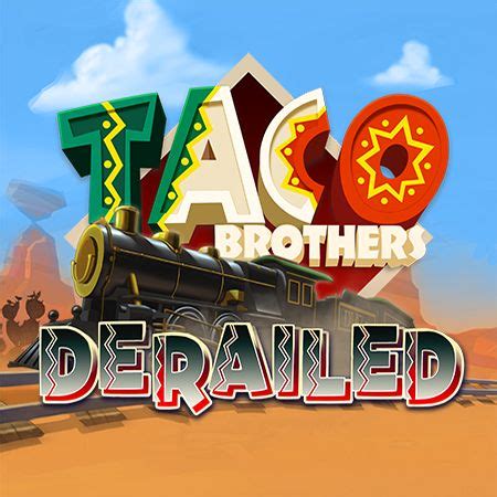 Jogue Taco Brothers Derailed Online