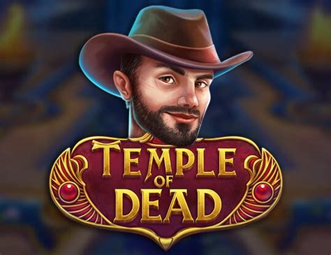 Jogue Temple Of Dead Online