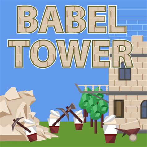 Jogue Tower Of Babel Online