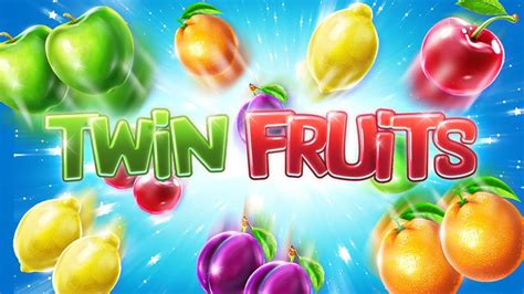 Jogue Twin Fruits Online