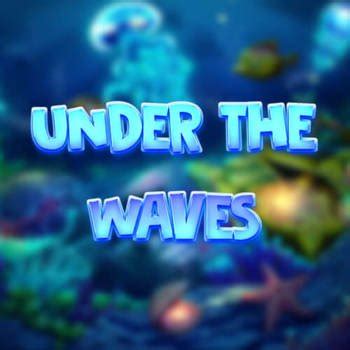 Jogue Under The Waves Online