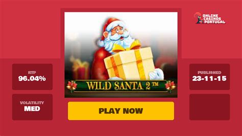 Jogue Wild Santa 2 Online