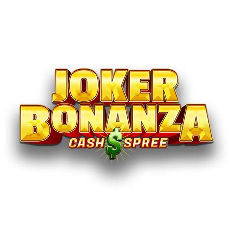 Joker Bonanza Cash Spree Betfair