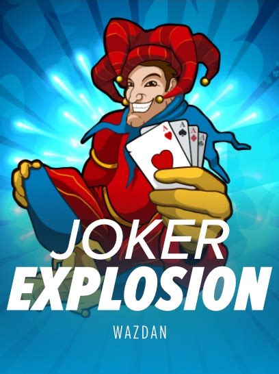 Joker Explosion Netbet