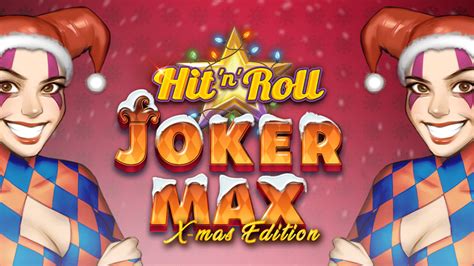 Joker Max Hit N Roll Xmas Bwin