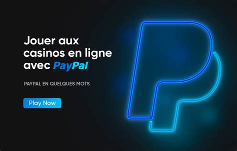 Jouer Au Casino En Ligne Avec Paypal