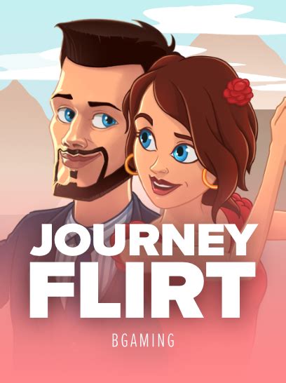 Journey Flirt 1xbet