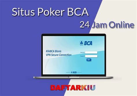 Judi Poker Bank Bca