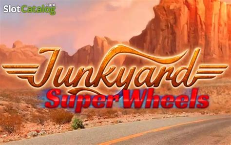 Junkyard Super Wheels Betsson