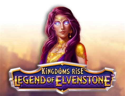Kingdoms Rise Legend Of Elvenstone Blaze
