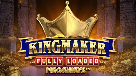 Kingmaker Megaways Sportingbet