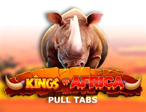 Kings Of Africa Pull Tabs Leovegas