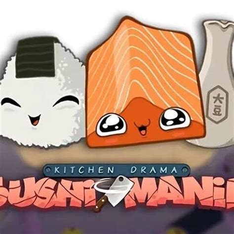 Kitchen Drama Sushi Mania Betano