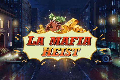La Mafia Heist Leovegas